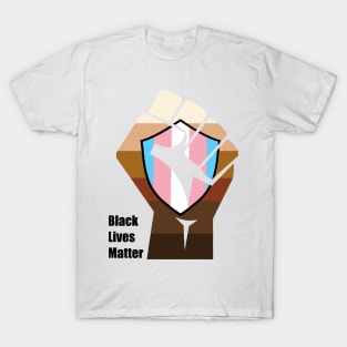 Black Lives Matter - Transgender Support T-Shirt